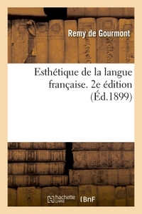 Esthétique de la langue française. 2e édition