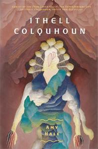 Ithell Colquhoun Genius of the Fern Loved Gully /anglais