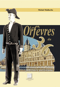 LES ORFEVRES DU 36