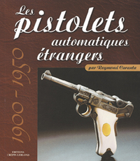 LES PISTOLETS AUTOMATIQUES ETRANGERS