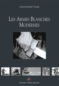 LES ARMES BLANCHES MODERNES