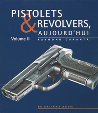 PISTOLETS & REVOLVERS AUJOUD'HUI .V2