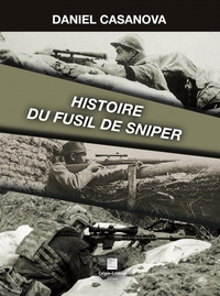 HISTOIRE DU FUSIL DE SNIPER