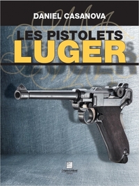LES PISTOLETS LUGER