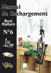 MANUEL DE RECHARGEMENT N°6