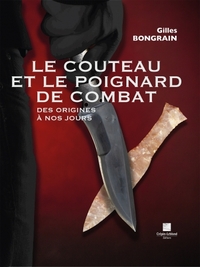 LE COUTEAU ET LE POIGNARD DE COMBAT