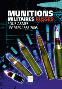 LES MUNITIONS RUSSES