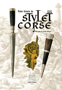 PETITE HISTOIRE DU STYLET CORSE- VISITE GUIDEE DES GRANDES COLLECTIONS