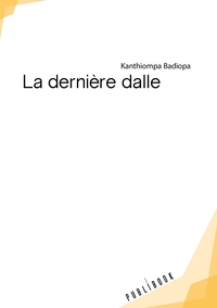 La dernière dalle