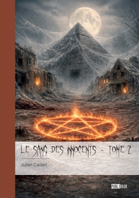 Le sang des innocents - Tome 2