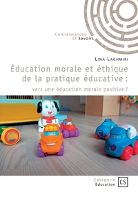 Éducation morale et éthique de la pratique éducative