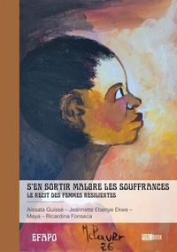 S'en sortir malgré les souffrances