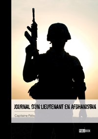 Journal d'un lieutenant en Afghanistan