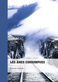 Les âmes corrompues