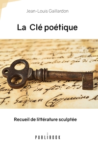 La  Clé poétique