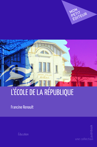 L'ECOLE DE LA REPUBLIQUE