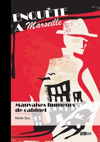 MAUVAISES HUMEURS DE CABINET