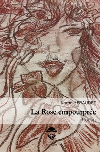 LA ROSE EMPOURPREE