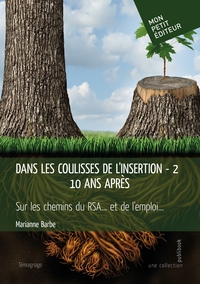 Dans les coulisses de l'insertion - Tome 2