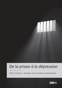 De la prison à la dépression