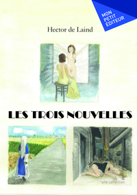 Les trois nouvelles