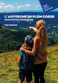 L’auvergne en plein coeur