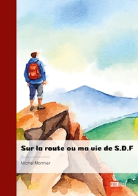 Sur la route ou ma vie de S.D.F