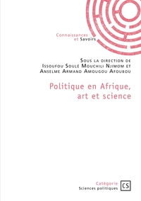 Politique en Afrique, art et science