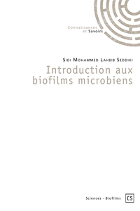 Introduction aux biofilms microbiens