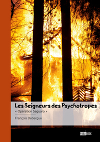 Les Seigneurs des Psychotropes