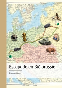 Escapade en Biélorussie