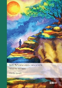 Les Murmures des joies  silencieuses