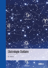 L'Astrologie Stellaire