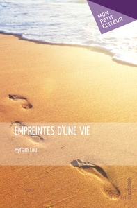 EMPREINTES D'UNE VIE