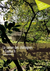 La saison des châtaignes à Coatloc'h