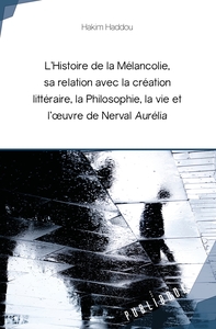L' Histoire de la Mélancolie