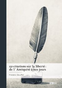 150 citations sur la liberté