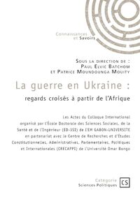 La guerre en Ukraine