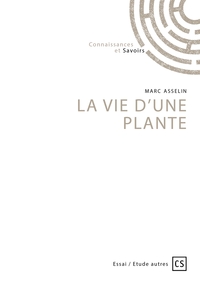 La vie d'une plante