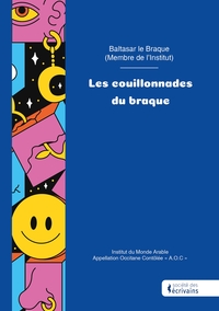 Les couillonnades du braque