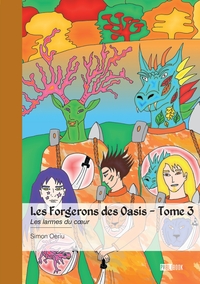 Les Forgerons des Oasis - Tome 3