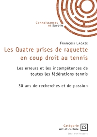 Les Quatre prises de raquette en coup droit au tennis