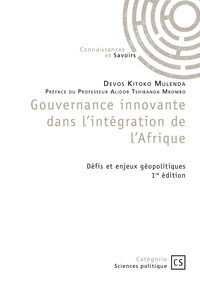 Gouvernance innovante dans l'intégration de l'Afrique - Tome 1