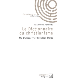 Le Dictionnaire du christianisme