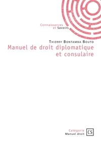 Manuel de droit diplomatique et consulaire