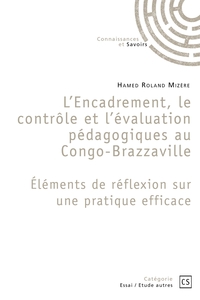 L'Encadrement, le contrôle et l'évaluation pédagogiques au Congo-Brazzaville