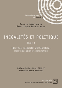 Inégalités et politique - Tome 1