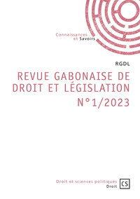 Revue Gabonaise de Droit et Législation