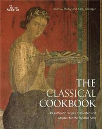 THE CLASSICAL COOKBOOK (NEW ED.) /ANGLAIS