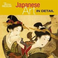 Japanese Art in Detail /anglais